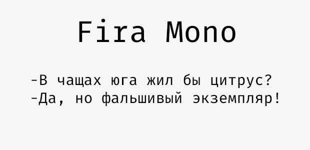 Fira Mono